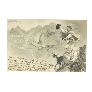 [PATROTYCZNA] Błogosław Boże z góralem i białym orlem, pocztówka patriotyczna, 1903r.