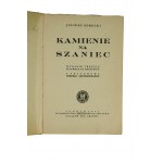 GÓRECKI Juliusz [KAMIŃSKI Aleksander] - Kamienie na szaniec, wydanie trzecie, pierwsze na obczyźnie, Londyn 1945r.