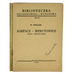 KOWALSKI W. - Mały przewodnik Karpacz - Bierutowice, Biblioteczka Krajoznawcza-Wczasowa, Warszawa 1949