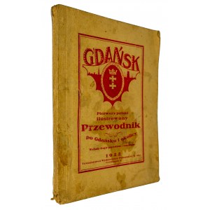 [GDAŃSK] Pierwszy polski ilustrowany przewodnik po Gdańsku i okolicy, 1922r.