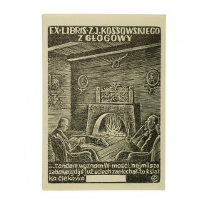 Exlibris Z. J. Kossowskiego z Głogowy, 7 x 10cm