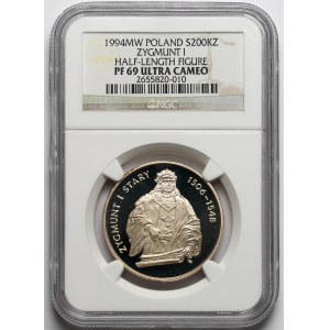 200.000 złotych 1994 Zygmunt I Stary półpostać - NGC PF69 UC