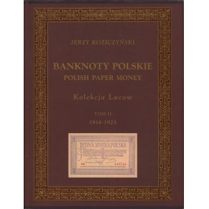 Kolekcja LUCOW Tom II - Banknoty polskie 1916-1923