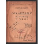 DUDZIŃSKI Juliusz, Budzyński Wacław (Autograf), Accusing Freemasonry in Poland.