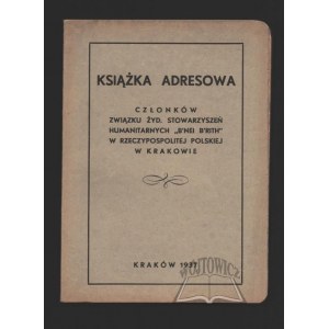 GÓROWSKI Artur, Address book of members of the Union of Jewish. Humanitarian Associations B'nei B'rith in the Republic of Poland in Cracow.