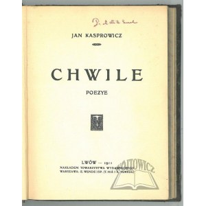 KASPROWICZ Jan, Moments. (1st ed.). Poezye.