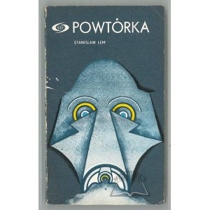 LEM Stanislaw, Powtórka. (1. Aufl.).