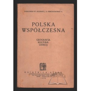 PAWŁOWSKI St., Bystroń J., Peretiakowicz A., Contemporary Poland