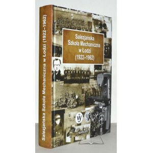 SALEZJAŃ Mechanikerschule in Łódź (1922-1962)