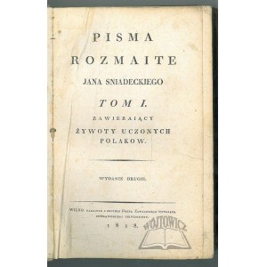 ŚNIADECKI Jan, Miscellaneous writings of Jan Śniadecki.