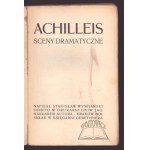 WYSPIAŃSKI Stanisław (1st ed.), Achilleis. Sceny dramatatyczne.