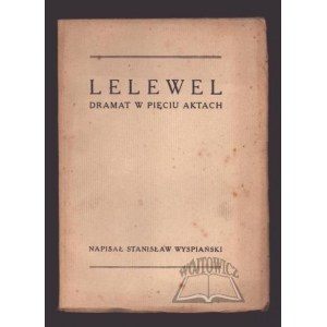 WYSPIAŃSKI Stanisław, Lelewel.