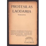 WYSPIAŃSKI Stanisław, Protesilas i Leodamia. Tragedya.