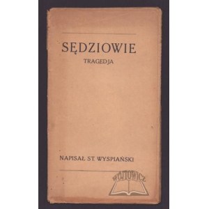 WYSPIAŃSKI Stanisław, Sędziowie.