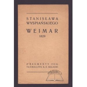 WYSPIAŃSKI Stanisław, Weimar 1829.