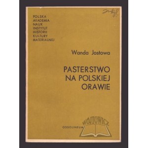 JOSTOWA Wanda, Pasterstwo na polskiej orawie.