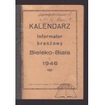KALENDAR informator branżowy Bielsko-Biała 1946.