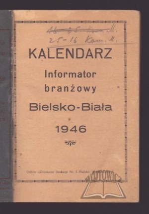 KALENDARZ informator branżowy Bielsko-Biała 1946.