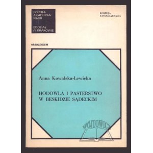 KOWALSKA - Lewicka Anna, Hodowla i pasterstwo w Beskidzie Sądeckim.