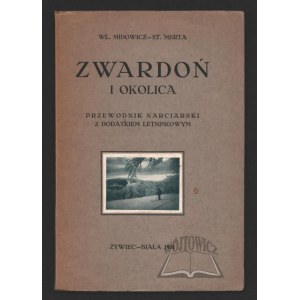 MIDOWICZ Władysław, Merta Stanisław (Autograf), Zwardoń i okolica.