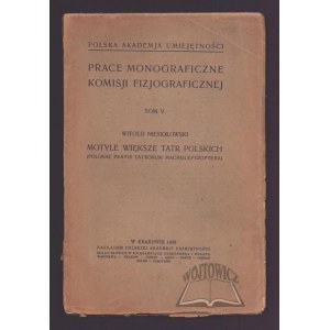 NIESIOŁOWSKI Witold, Motyle większe Tatr Polskich.