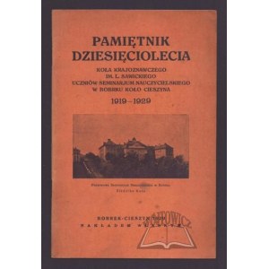 PAMIĘTNIK dziesięciolecia Koła Krajoznawczego im. L. Sawickiego