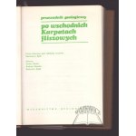 (PRZEWODNIK geologiczny). ŻYTKA Kazimierz, Przewodnik geologiczny po wschodnich Karpatach fliszowych.