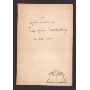 REPORT of the Tatra Society for the year 1885.
