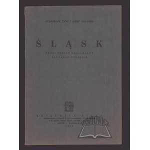 TYNC Stanisław, Gołąbek Józef, Silesia. The second booklet of regal Polish readings.