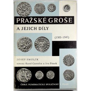 publikace, Smolík, J.: Pražské groše a jejich díly. ČNS 1971
