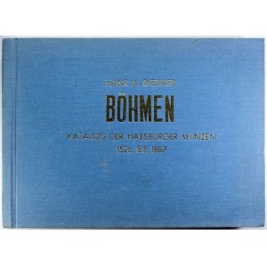 publikace, Dietiker, H. A.: Böhmen. Katalog der Habsburger Münzen 1526 bis 1887...