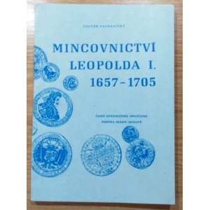publikace, Nechanický, Zdeněk: Mincovnictví Leopolda I. 1625-1705. ČNS Hradec Králové 1991. Brož., 232 str., pérovky ...