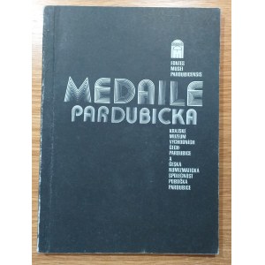 publikace, Šebek, František: Medaile Pardubicka. Fones Musei Pardubicensis a ČNS Pardubice 1987. Brož., 92 str. ...