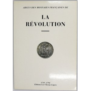 publikace, Kolektiv: Argus des monnaies Francaises de la Révolution (1789-1794). Vydání 1986...