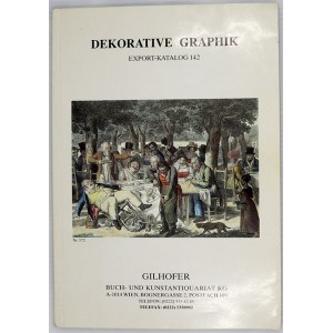 aukční katalogy, Gilhofer, Wien: Dekorative graphik Export Katalog 142. Nedatováno...