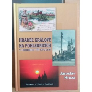 ostatní publikace, Hrůza, Jaroslav: Hradec Králové v průběhu tří století, 1. díl. Hradec Králové 2015...