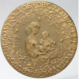 ČNS, ústředí, 40. výročí osvobození. Mezi květy matka s dítětem v náručí, opis / kytice šeříků se stuhami...