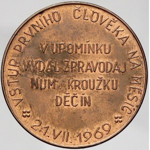 Děčín - zpravodaj num. kroužku, 1. člověk na Měsíci 1969. Měď 28 mm. ČNM-C3/2a