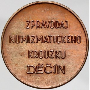 Děčín - zpravodaj num. kroužku, PF 1986 (Focke). Měď 28 mm. ČNM-C3/23a