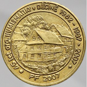 ražby numismatiků, PF 2007. Mosaz 28 mm. ČNM-D28/38a