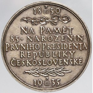 Španiel Otakar, T.G. Masaryk, 85. narozeniny 1935. Ag (14,98 g) 32 mm. patina