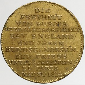 evropské medaile, Německo - Prusko. Žeton na podepsání míru 30.5.1814 v Paříži...