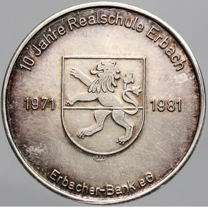 evropské medaile, Německo - BRD. 10 let střední školy v Erbachu 1971 - 1981. Ag 1.000 (10,93 g...