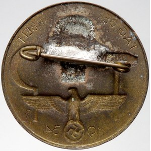 ostatní zahraniční odznaky, Německo - III. Říše. Odznak 1934 „TAG DER ARBEIT“. Bronz 36 mm, spona...