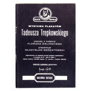 Wystawa plakatów Tadeusza Trepkowskiego z kolekcji Floriana Zielińskiego 1982