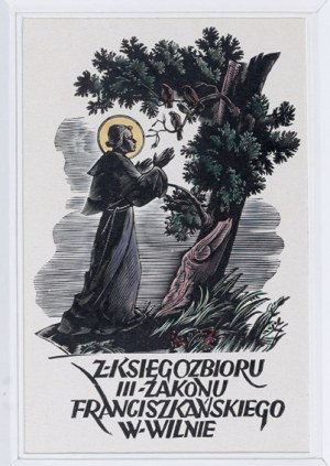 Maria Hiszpańska-Neumann (1917-1980), Z księgozbioru III Zakonu Franciszkańskiego w Wilnie. [Exlibris]