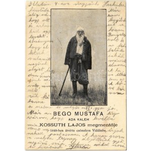 1903 Ada Kaleh, Bego Mustafa, Kossuth Lajos megmentője. 1849-ben átvitte csónakon Vidinbe / Turkish bey (EK...