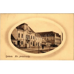 1915 Galánta, királyi járásbíróság / court