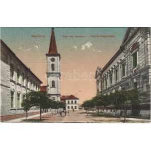 Pancsova, Pancevo; Római katolikus templom, Osztrák-Magyar Bank / Catholic church, Austro...