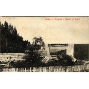1910 Sarajevo-Visegrad, Viadukt bei Rakite / viaduct